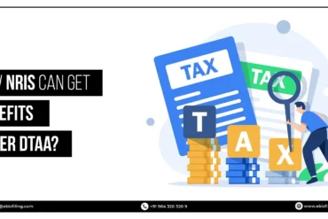Avoid Double Taxation for NRIs with DTAA GSCCA Tax Guide