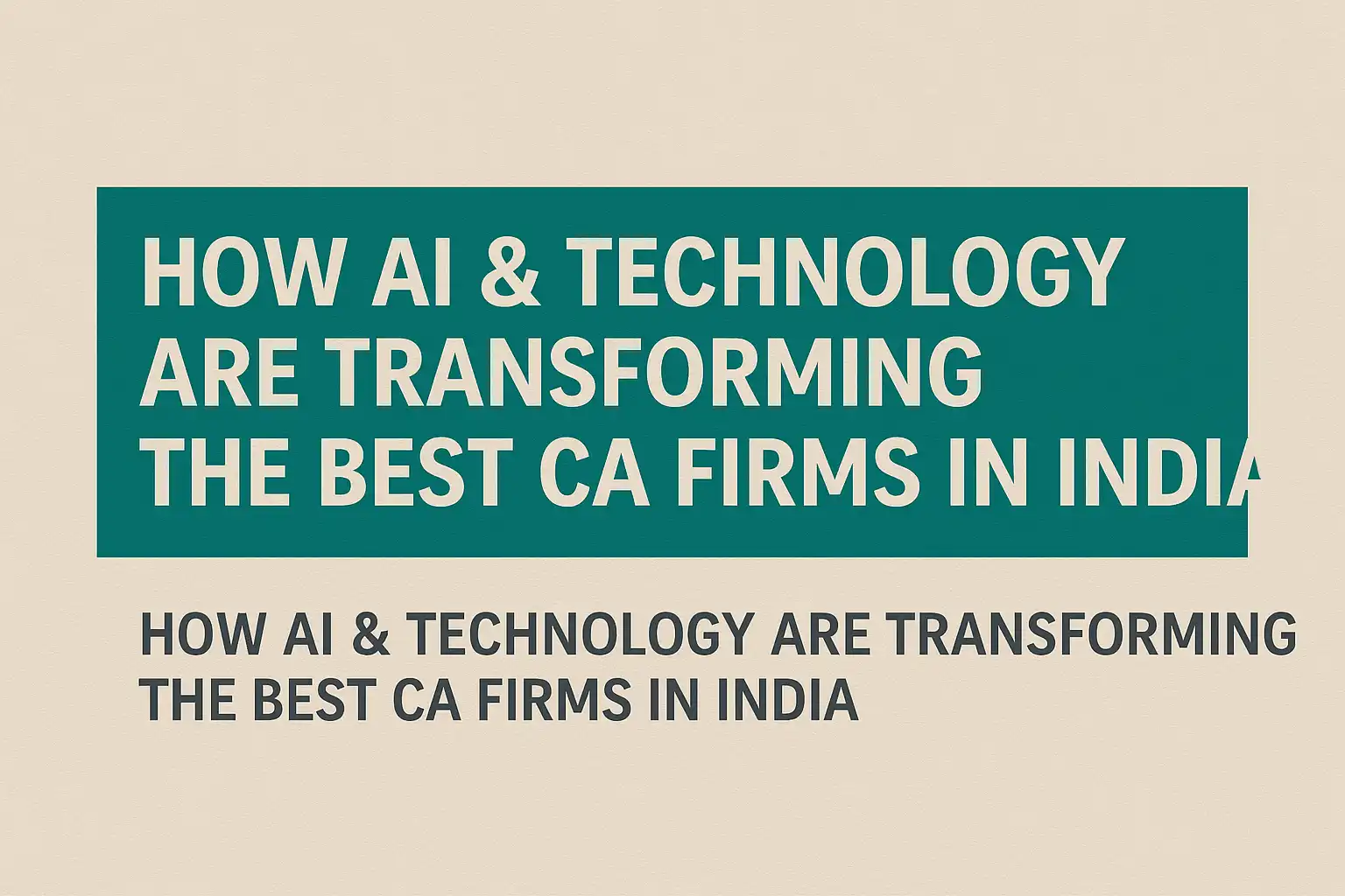 How AI & Technology Are Transforming the Best CA Firms in India