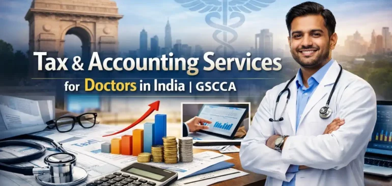 Tax & Accounting Services for Doctors in India GSCCA