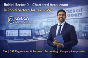 Chartered Accountant in Rohini Sector 9