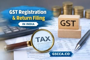 GST Registration & Return Filing in India