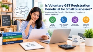 Voluntary GST Registration